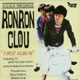 RON RON CLOU/FIRST ALBUM