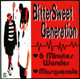 BITTER SWEET GENERATION/6 MINUTES WONDER