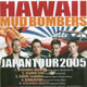 HAWAII MUD BOMBERS//ONEPERCENTRES/SPLIT