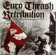 V.A./EURO THRASH RETRIBUTION-BARBARIC THRASH VOL.7-