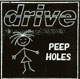 DRIVE/PEEP HOLES