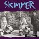 SKIMMER/SMITTEN (THE COMPLETE RECORDINGS 1993-1999)