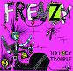 FRENZY/NOIZEY TROUBLE