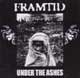 FRAMTID/UNDER THE ASHES