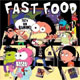 FAST FOOD/SOY UN RAMONE