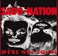 SADO-NATION/WE'RE NOT EQUAL