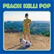 PEACH KELLI POP/PEACH KELLI POP III