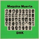MAQUINA MUERTA // DHK/SPLIT (LTD.100 GREEN SLEEVE)