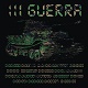III GUERRA/S-T