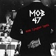 MOB 47/DOM LJUGER IGEN