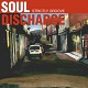 SOUL DISCHARGE/STRICTLY GROOVE