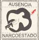 AUSENCIA // NARCOESTADO/SPLIT