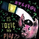 XYLITOL/IS TOXIC TO PIGS?