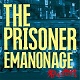 PRISONER/名もなき世代-EMANONAGE-