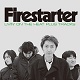 FIRESTARTER/LIVIN' ON THE HEAT PLUS TRACKS