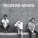 MODERN MINDS/GO! (BLACK VINYL)