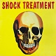 SHOCK TREATMENT/S-T (LTD.500)