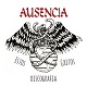 AUSENCIA/ESTOS GRITOS DISCOGRAFIA