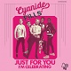 CYANIDE PILLS/JUST FOR YOU