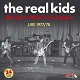 REAL KIDS/WE DON'T MIND IF YOU DANCE LIVE 1977/78