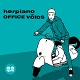 herpiano // OFFICE VOIDS/SPLIT