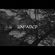 UNFADED/S-T (1st ALBUM)