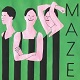 M.A.Z.E./MAZE