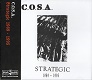 C.O.S.A./STRATEGIC 1989-1995 (LTD.500)