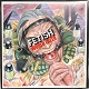 FETISH/WORLD EATER