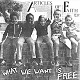 ARTICLES OF FAITH/WHAT WE WANT IS FREE (LTD.222 WHITE SLEEVE)