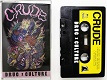 CRUDE/DRUG CULTURE (LTD.200 カセット・バージョン)