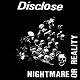 DISCLOSE/NIGHTMARE OR REALITY (2019 REISSUE)