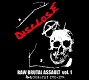 DISCLOSE/RAW BRUTAL ASSAULT Vo.1 - DISCOGRAPHY 1992-1994 (再発盤)