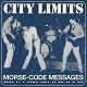 CITY LIMITS/MORESE-CODE MESSAGES