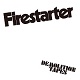 FIRESTARTER/DEMOLITION TAPES