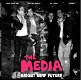 MEDIA/BRIGHT NEW FUTURE