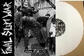 FINAL SLUM WAR/AGORA FUDEU (LTD.100 WHITE VINYL)