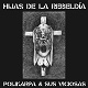 POLIKARPA Y SUS VICIOSAS/HIJAS DE LA REBELDIA