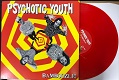 PSYCHOTIC YOUTH/BAMBOOZLE! (LTD.RED VINYL)