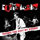 HASKELS/TAKING THE CITY BY STORM