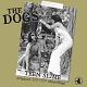 DOGS/TEEN SLIME ORINAL 1973/1977 RECORDINGS