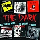 DARK/ALL THIS AND MORE... THE SINGLES+BONUS