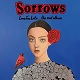 SORROWS/LOVE TOO LATE... THE REAL ALBUM (BLACK)