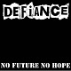 DEFIANCE/NO FUTURE NO HOPE (2021 PNV再発)