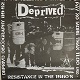 DEPRIVED/RESISTANCE IN GTHE 1980'S - DISCOGRAPHY 89-92 (LTD.635)