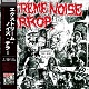 EXTREME NOISE TERROR/HOLOCAUST IN YOUR HEAD(сECi[t)