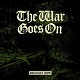 WAR GOES ON/DISCOUNT HOPE