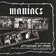 MANIACS/IRON CURTAIN KIDS ATTACKED BY PUNK(LTD.250)