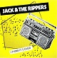 JACK & THE RIPPERS/I THINK IT'S OVER (2022 PNV)