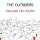 OUTSIDERS/CALLING ON YOUTH (BLACK/2022 MBR)